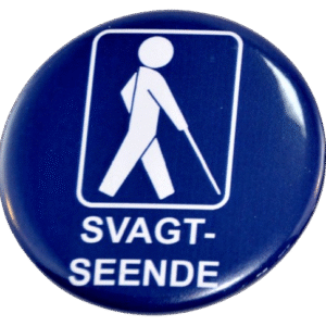 Badge Svagtsyn med magnet  Ø56mm med tekst